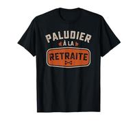 Citations drôles Retraite Cadeau retraité Paludier T-Shirt
