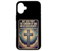 Citations du Verset de la Bible chrétienne Chercher d'abord Le Royaume de Dieu Coque pour iPhone 16 Plus