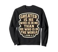 Citations du Verset de la Bible chrétienne Jésus Greater is He Who is in Me Sweatshirt