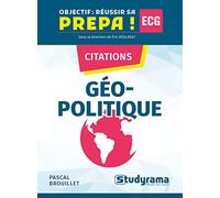 Citations géopolitique: Les citations à connaitre pour faire la différence