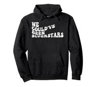Citations Hip-hop | we Could Have Been Superstars Sweat à Capuche