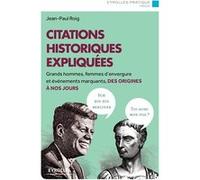 Citations historiques expliquées JEAN-PAUL ROIG (Auteur)