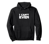 Citations Humoristiques « I Can't Even Funny UK » Sweat à Capuche