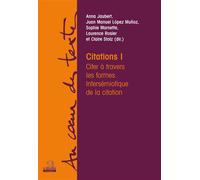Citations I Citer à travers les formes, intersémiotique de la citation - Juan Manuel López Muñoz - Academia Eds - broché - Essai