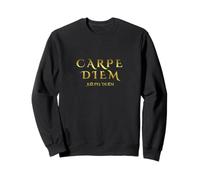 Citations inspirantes Seize Day Carpe Latin Diem Sweatshirt