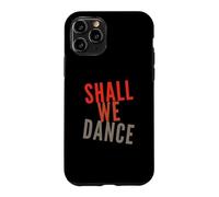 Citations Musicales drôles Shall We Dance Ballroom Salsa Dancer Coque pour iPhone 11 Pro