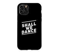 Citations Musicales drôles Shall We Dance Ballroom Salsa Dancer Coque pour iPhone 11 Pro