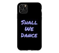 Citations Musicales drôles Shall We Dance Ballroom Salsa Dancer Coque pour iPhone 11 Pro Max