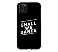 Citations Musicales drôles Shall We Dance Ballroom Salsa Dancer Coque pour iPhone 11 Pro Max