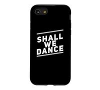 Citations Musicales drôles Shall We Dance Ballroom Salsa Dancer Coque pour iPhone SE (2020) / 7/8