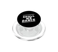 Citations Musicales drôles Shall We Dance Ballroom Salsa Dancer PopSockets PopGrip pour MagSafe