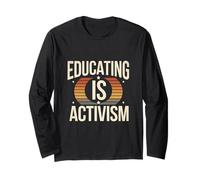 Citations pour enseignants Citation d'éducation sociale Éduquer est activisme Manche Longue