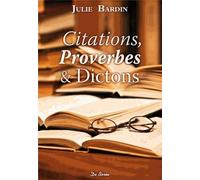 Citations, proverbes & dictons