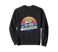 Citations romantiques « She is My Sweet Sunshine » pour Mari Sweatshirt
