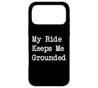 Citations sarcastiques de Cyclisme My Ride Keeps Me Grounded Coque pour iPhone 17 Pro Max