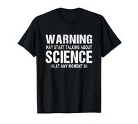 Citations scientifiques - L'avertissement peut commencer à parler de science T-Shirt