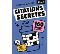 Bravo – Citations secrètes sur le pouce – 160 grilles étonnantes