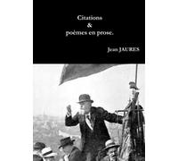 Citations, suivies de Poèmes En Prose.