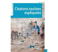 Marc Halévy – Citations taoïstes expliquées – Essai – Broché