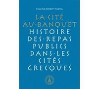 Cité au banquet Pauline Schmitt-Pantel (Auteur)