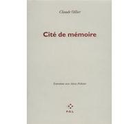 Cité de mémoire Claude Ollier (Auteur)