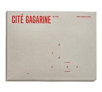 Cité Gagarine: 1961-2020