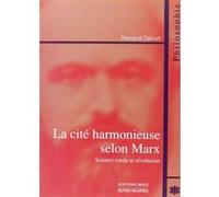 Cite harmonieuse selon marx (la) Renaud Denuit (Auteur)