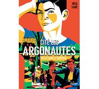 Cité Les Argonautes, Tome 03: Un été dans le quartier