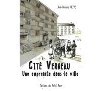 Cité verneau - une empreinte dans la ville