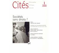 Cités 2000, n° 01 Une société sans droit - Collectif - Puf - broché - Revue