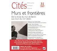 Cités 2007, n° 31 Murs et frontières - Collectif - Puf - broché - Revue