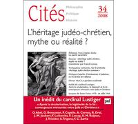 Cités 2008, n° 34 L'héritage judéo-chrétien, mythe ou réalité ? - Collectif - Puf - broché - Revue