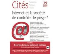 Cités 2009, n° 39 Internet et société de contrôle : le piège ? - Collectif - Puf - broché - Revue