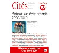 Cités 2010, n° HS (2) Retour sur événements 2000-2010 - Yves Charles Zarka - Puf - broché - Revue