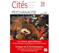 Cités 2013, n° 54 Psychanalyse ou barbarie - Collectif - Puf - broché - Revue