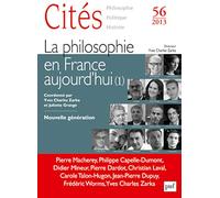 Cités 2013, n° 56: La philosophie en France aujourd'hui
