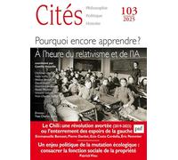 Collectif – CITES 2025, N.103 : Pourquoi encore apprendre ? – Puf – Broché