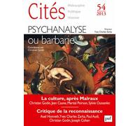 Cités N° 54/2013 - Psychanalyse Ou Barbarie
