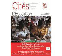 Cités N° 63/2015 - L'éducation À L'âge Du Numérique