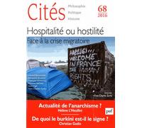 Cités N° 68/2016 - Hospitalité Ou Hostilité - Face À La Crise Migratoire
