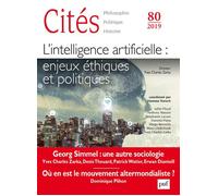 Cités N° 80 (2019-4) - L'intelligence Artcificielle A-T-Elle Un Sens (Moral) ?