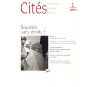 Cités, numéro 1 - 2000 : Sociétés sans droit ?
