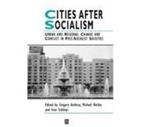 Cities After Socialism, Studies in Urban and Social Change