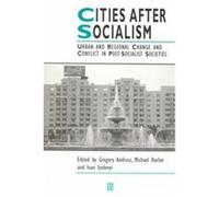 Cities After Socialism, Studies in Urban and Social Change