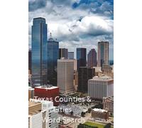 Cities and Counties of Texas Word Search: Volume 2