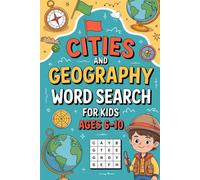 Cities and Geography Word Search for Kids Ages 6-10: Creative Mind Expansion Puzzle Book with Land and Sea Theme