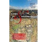 Cities and Sovereignty: Identity Politics in Urban Spaces