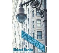 Cities and the Creative Class
