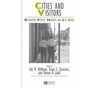 Cities and Visitors, Studies in Urban and Social Change