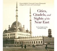 Cities Citadels and Sights of the Near East by Badr El Hage Unknown (Auteur)